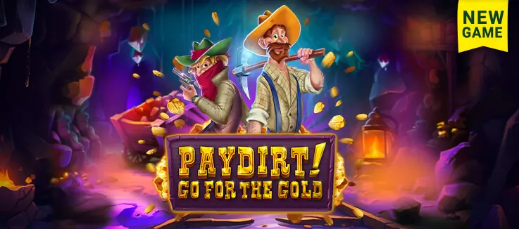 New Game:  Paydirt: Go for the Gold